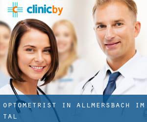 Optometrist in Allmersbach im Tal