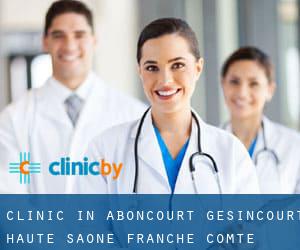 clinic in Aboncourt-Gesincourt (Haute-Saône, Franche-Comté)