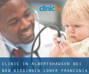 clinic in Albertshausen bei Bad Kissingen (Lower Franconia, Bavaria)