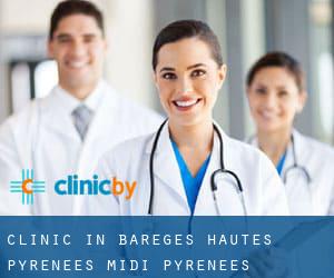 clinic in Barèges (Hautes-Pyrénées, Midi-Pyrénées)