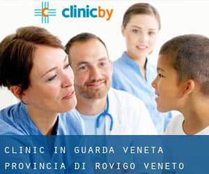 clinic in Guarda Veneta (Provincia di Rovigo, Veneto)