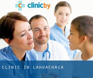 clinic in Lahuachaca