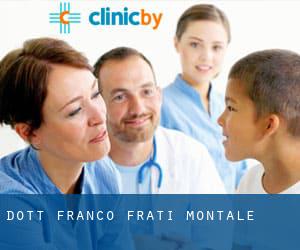 Dott. Franco Frati (Montale)
